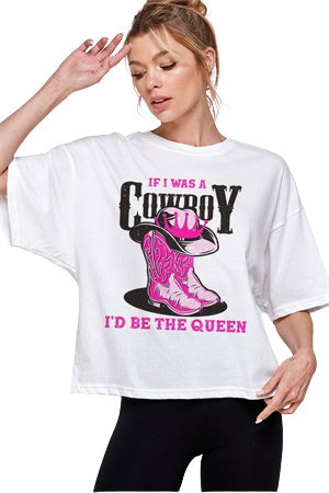 Load image into Gallery viewer, IF I WAS A COWBOY TEE
